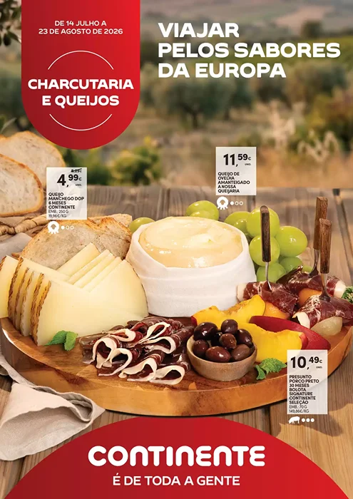 Folheto Continente Charcutaria e Queijos Promoções de 14 julho a 23 agosto