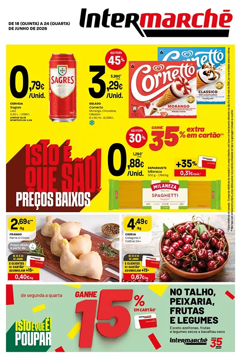 Antevisão Folheto Intermarché Lojas Super Promoções de 18 a 24 junho