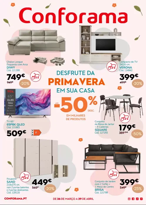 Folheto Conforama Prima Vera Promoções de 26 março a 29 abril