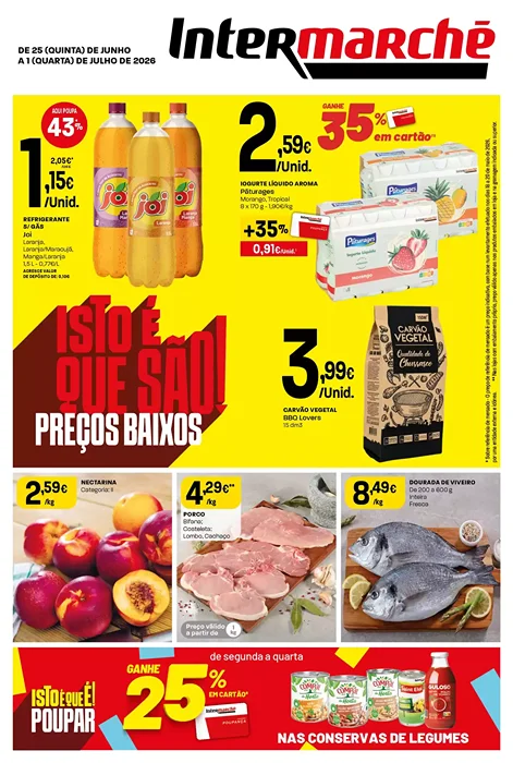 Antevisão Folheto Intermarché Lojas Super Promoções de 25 junho a 1 julho